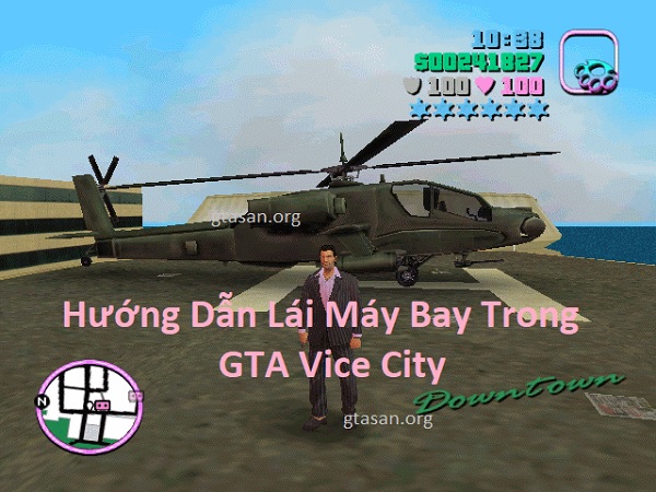 Hướng Dẫn Lái Máy Bay Trong GTA Vice City Chi Tiết tại gtasan.org